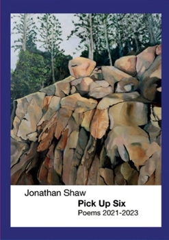 Paperback Pick up Six: Poems 2021-2023 Book