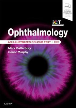 Paperback Ophthalmology: An Illustrated Colour Text Book