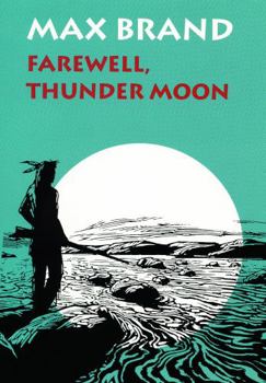Hardcover Farewell, Thunder Moon Book