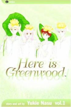 ここはグリーン・ウッド 1 - Book #1 of the Here is Greenwood: 9 vol.