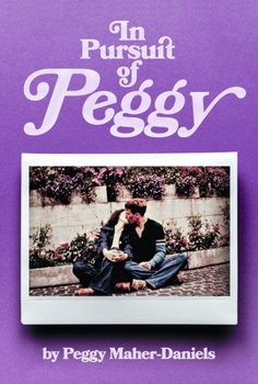 Hardcover In Pursuit of Peggy Book