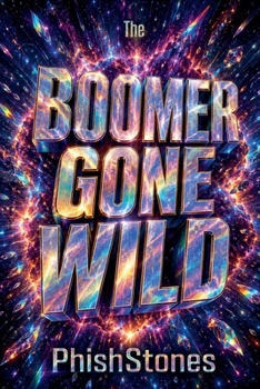 Paperback Boomer Gone Wild Book