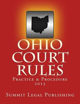 Paperback Ohio Court Rules 2015, Practice & Procedure Book
