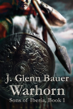 Paperback Warhorn: Sons of Iberia Book