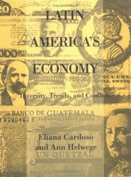 Paperback Latin America's Economy: Diversity, Trends, and Conflicts Book