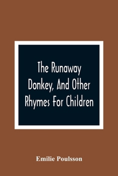 Paperback The Runaway Donkey, And Other Rhymes For Children Book