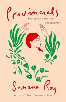 Hardcover Provincials: Postcards from the Peripheries Book