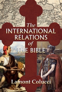 Hardcover The International Relations of the Bible Book