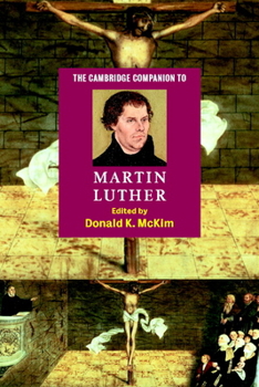 Paperback The Cambridge Companion to Martin Luther Book