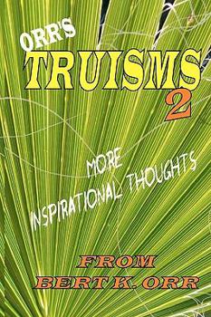 Paperback Orr's Truisms 2 Book