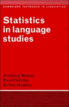 Statistics in Language Studies (Cambridge Textbooks in Linguistics) - Book  of the Cambridge Textbooks in Linguistics