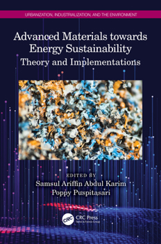 Advanced Materials Towards Energy Sustainability: Theory and Implementations