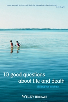 Paperback 10 Good Questions About Life And Death Book