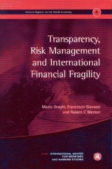 Paperback Transparency, Risk Management and International Financial Fragility [With Shaping Change-Strategies of Transformation] Book