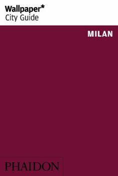 Paperback Wallpaper* City Guide Milan 2014 Book