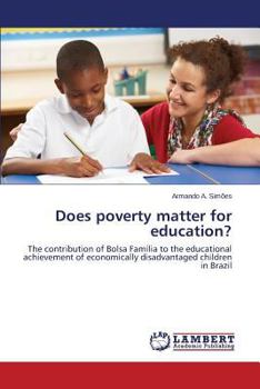 Paperback Does poverty matter for education? Book