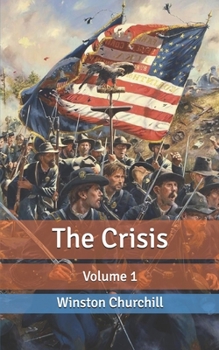 The Crisis: Volume 1
