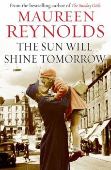 Paperback The Sun Will Shine Tomorrow. Maureen Reynolds Book