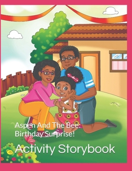 Paperback Aspen And The Bee: Birthday Surprise: Mini Series Book