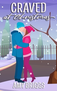 Craved at Christmas Alternate Cover: Stranded at Christmas Series