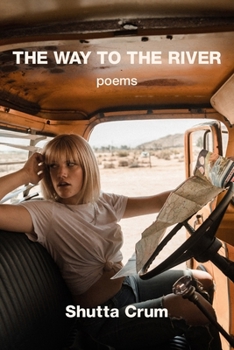 Paperback The Way to the River Book