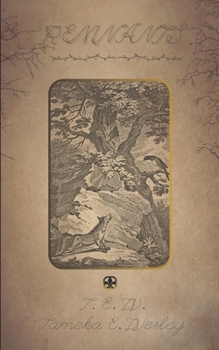 Remnants: The Forsaken Goddess & The Eternal Flame (The Remnants Sagas)