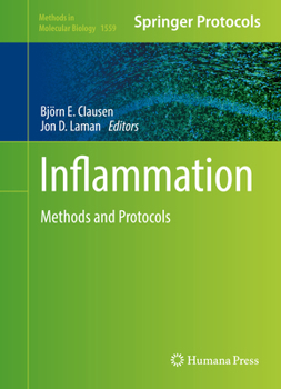 Inflammation: Methods and Protocols - Book #1559 of the Methods in Molecular Biology