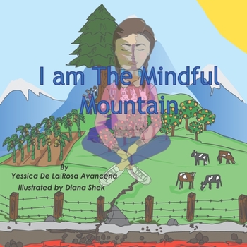 Paperback I Am The Mindful Mountain: Mindfulness for Kids Book