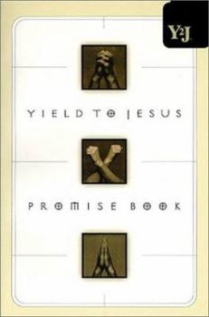Paperback Yield to Jesus Promise Book