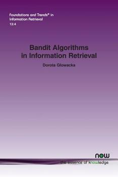 Paperback Bandit Algorithms in Information Retrieval Book
