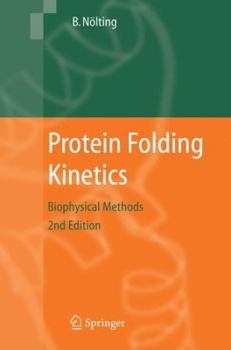 Paperback Protein Folding Kinetics: Biophysical Methods Book