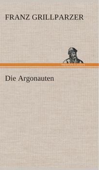 Die Argonauten - Book #2 of the Das goldene Vließ