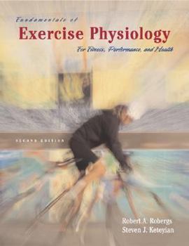 Paperback Fundamentals of Exercise Physiology: For Fitness, Performance, & Health Book