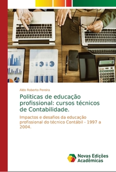 Paperback Politicas de educação profissional: cursos técnicos de Contabilidade. [Portuguese] Book