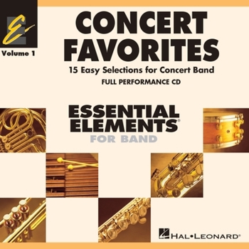 Audio CD Concert Favorites Vol. 1 - CD: Essential Elements Band Series Book