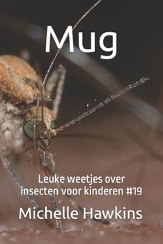 Paperback Mug: Leuke weetjes over insecten voor kinderen #19 [Dutch] Book