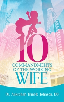 Paperback 10 Commandments of the Working Wife Book