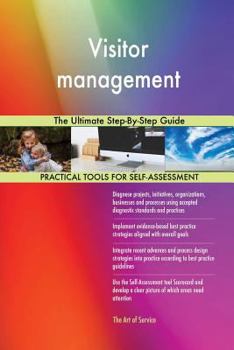 Paperback Visitor management The Ultimate Step-By-Step Guide Book