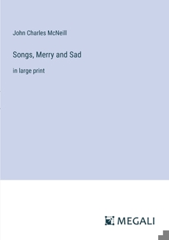 Paperback Songs, Merry and Sad: in large print Book