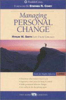 Audio Cassette Managing Personal Change: Tools for Highly Effective Living [With Booklet] Book