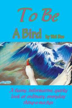 Paperback To Be a Bird Book