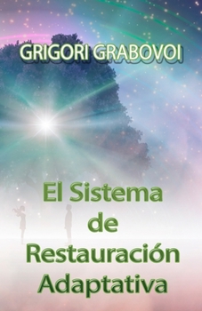 Paperback El Sistema de Restauración Adaptativa [Spanish] Book