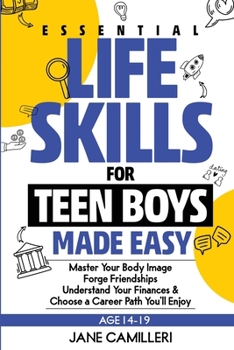 Essential Life Skills for Teen Boys Made Easy