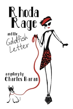 Hardcover Rhoda Rage and the Goldfish Letter Book