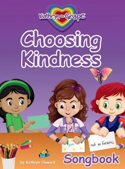 Hardcover Choosing Kindness (Songbook) [Large Print] Book