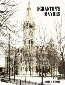 Paperback Scranton's Mayors Book