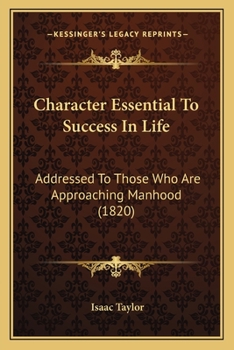Character Essential To Success In Life...