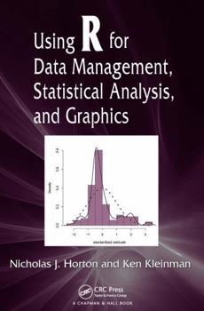 Hardcover Using R for Data Management, Statistical Analysis, and Graphics Book