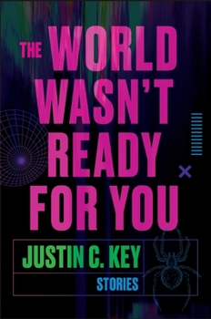 Paperback The World Wasn't Ready for You: Stories Book