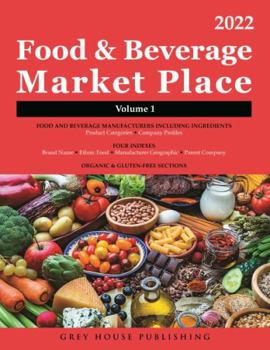 Paperback Food & Beverage Market Place: 3 Volume Set, 2022: Print Purchase Includes 1 Year Free Online Access Book